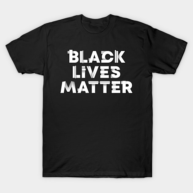 Black lives matter T-Shirt by PatelUmad